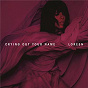 Album Crying Out Your Name de Loreen