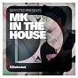 Compilation Defected Presents MK In The House avec Dirty Channels / MK / Alana / Prince Club / Poupon...