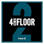 Compilation 4 To The Floor Volume 02 avec Tonja Dantzler / Robert Owens / Dee Dee Brave / Hardrive / First Choice...