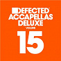 Compilation Defected Accapellas Deluxe, Vol. 15 avec Kandace Springs / Sonny Fodera / Alex Mills / Camelphat / Ali Love...