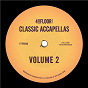 Compilation 4 To The Floor Accapellas, Vol. 2 avec Deep Zone / MD X Spress / Johnny Corporate / Kings of Tomorrow / Amira...