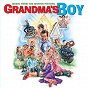 Compilation Grandma's Boy-Music from the Motion Picture avec Jeff & Grace / Alex & Dante / The Twenty Twos / Jeff & Alex / Bloc Party...