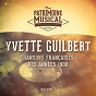 Album Chansons françaises des années 1900 : Yvette Guilbert, Vol. 1 de Yvette Guilbert