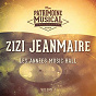 Album Les anne´es music-hall : Zizi Jeanmaire, Vol. 1 de Zizi Jeanmaire