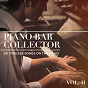 Album Piano Bar Collector : 50 Timeless Songs on the Piano, Vol. 2 de Henri Pélissier