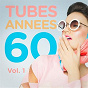 Album Tubes années 60, Vol. 1 (Le meilleur des yéyés) de Tubes Années 60