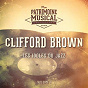 Album Les idoles du Jazz : Clifford Brown, Vol. 1 de Clifford Brown