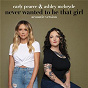 Album Never Wanted To Be That Girl (Acoustic Version) de Carly Pearce / Ashley Mcbryde