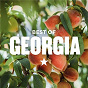 Compilation Best Of Georgia avec Jennifer Nettles / Thomas Rhett / Florida Georgia Line / Brantley Gilbert / Charles Kelley...