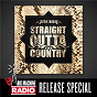Album Straight Outta The Country (Big Machine Radio Release Special) de Justin Moore
