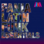 Compilation Fania Latin Funk Essentials avec W R L C / Fania All Stars / Jan Hammer / The Harvey Averne Barrio Band / Roberto Roena Y Su Apollo Sound...