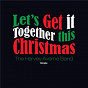 Album Lets Get It Together This Christmas de The Harvey Averne Band
