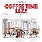 Compilation Coffee Time Jazz, Vol. 2 avec Marcel Defives Quartet / Pete Candoli / Conte Candoli / Chris Ingham / Ryan Kitt Jazz Band...