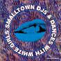 Album Bad Behaviour (Remixes) de Dances / Smalltown Djs