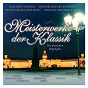 Compilation 30 Meisterwerke der Klassik avec Simhah Chamber Collegium / Divers Composers / Béla Bánfalvi / Budapest Strings / Antonio Vivaldi...
