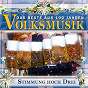 Compilation Das Beste aus 100 Jahre Volksmusik Stimmung Hoch Drei avec Inge & Maria / Sorana / Margret Almer / Ralf Willing & Sein Multi Sound Orchester / Fischer Chöre...