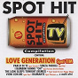 Compilation Spot Hit TV (Compilation) avec Frank / José / Cristina, Salvatore / R. Ritucci / S I B, the Tokens...