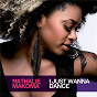 Album I Just Wanna Dance de Nathalie Makoma