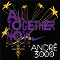 Album All Together Now de André 3000