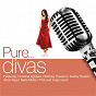 Compilation Pure... Divas avec Alison Moyet / Christina Aguilera / Alicia Keys / Pink / Toni Braxton...