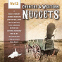 Compilation Country & Western Nuggets, Vol. 2 avec Redd Stewart / Ronnie Hawkins / Lawton Williams / Lefty Frizzell / Dick Damron...