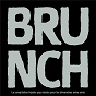 Compilation BRUNCH - La compilation hipster pop electro pour les dimanches entre amis avec San Cisco / Passion Pit / MGMT / Julien Doré / Oh Land...
