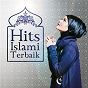 Compilation Hits Islami Terbaik avec Sita / Terry / Sandhy Sondoro / Fatin / Gita Gutawa...