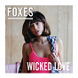 Album Wicked Love de Foxes