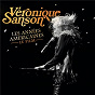 Album Les années américaines - Le live (Live) de Véronique Sanson