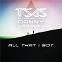 Album All That I Got de Danny Dearden / The Strange Algorithm Series & Danny Dearden