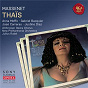 Album Massenet: Thaïs de Julius Rudel / Jules Massenet