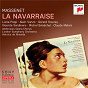 Album Massenet: La Navarraise ((Remastered)) de Antonio de Almeida / Jules Massenet