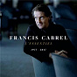 Album L'essentiel 1977-2017 de Francis Cabrel
