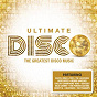Compilation Ultimate... Disco avec George Duke / Earth, Wind & Fire / The Jacksons / Heatwave / Andrea True Connection...