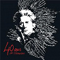 Album 40 ans de chansons de Hubert-Félix Thiéfaine