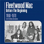 Album Before the Beginning - 1968-1970 Rare Live & Demo Sessions (Remastered) de Fleetwood Mac