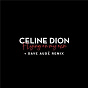 Album Flying On My Own + Dave Audé Remix de Céline Dion