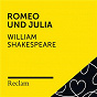 Album Shakespeare: Romeo und Julia (Reclam Hörspiel) de William Shakespeare / Reclam Horbucher X Luise Befort X William Shakespeare / Luise Befort