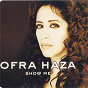 Album Show Me de Ofra Haza