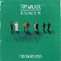 Album Better Half of Me (Todd Terry Remix) de Tom Walker