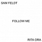 Album Follow Me de Rita Ora / Sam Feldt, Rita Ora