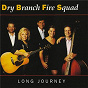 Album Long Journey de Dry Branch Fire Squad
