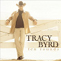 Album Ten Rounds de Tracy Byrd