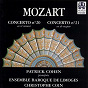Album Mozart: Concertos pour piano Nos. 20 & 21 de Ensemble Baroque de Limoges / Patrick Cohen / Christophe Coin