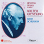 Album Bach - Schumann: Recital Piano de Walter Gieseking