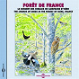 Album Forêt de France - Le concert des oiseaux en campagne d'Isère (Chorus of Birds) de Sons de la Nature