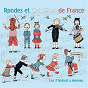 Album Rondes et chantines de France de Les Z'imbert & Moreau
