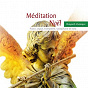 Compilation Méditation Noël avec Marcel Dupré / Irving Berlin / Charles Wesley / William James Kirkpatrick / Gustav Holst...