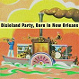 Compilation Dixieland Party (Born in New Orleans) avec Edmond Hall / Muggsy Spanier / Wild Bill Davison / Buster Bailey / Kid Ory...