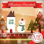 Compilation Christmas Essentials, Vol.7 avec Elisabeth Schumann / Louis Armstrong, the Commanders / Kay Starr / Ralph Marterie & His Orchestra / Ella Fitzgerald...